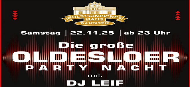 Die große Oldesloer Party Nacht