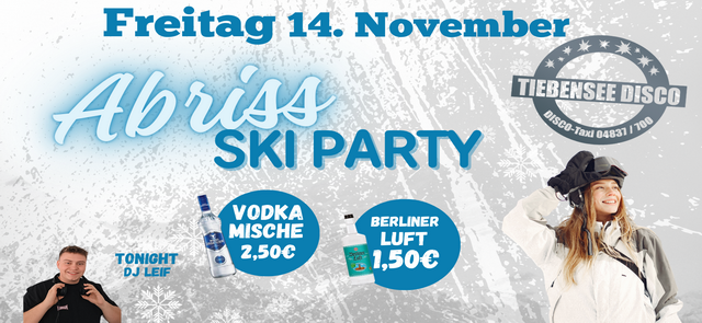 Abriss Ski Party