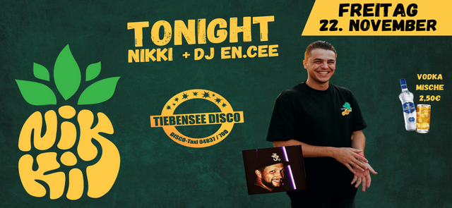 Tonight NIKKI & DJ En.Cee